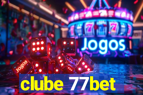 clube 77bet